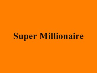 supermillionaire0001.jpg